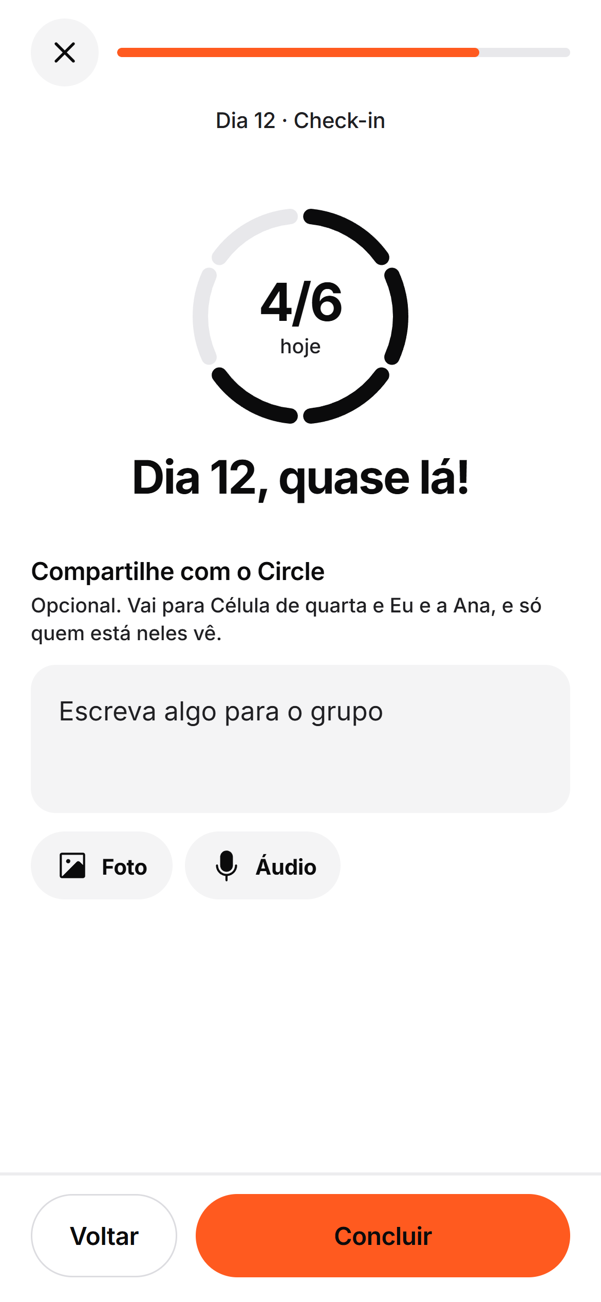 A tela de check-in, com o anel do Circle em 4 de 6 e a opção de compartilhar uma frase, uma foto ou um áudio.